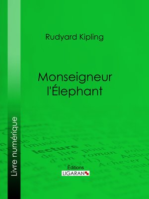 cover image of Monseigneur l'Elephant